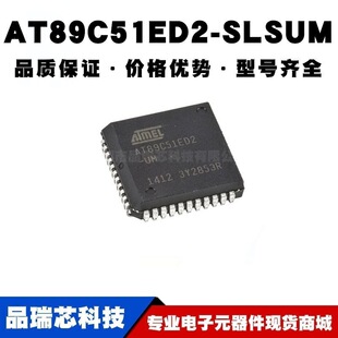 AT89C51ED2-SLSUM PLCC-44 �NƬ 8λ΢������ MCU��Ƭ�C ȫ�¬F؛