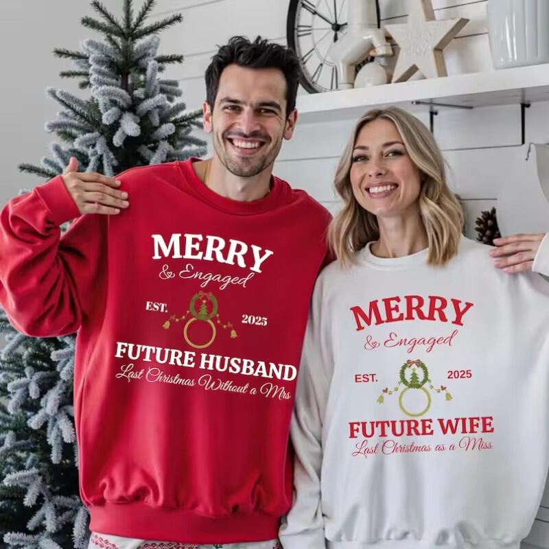 Happy and Engaged Christmas Couple Sweatshirts, Matching Sweaters for Future Wife and Husband, Fun Customs
