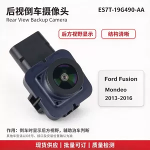 Es7T‑19G490‑Aa Rear View Camera for Ford Fusion Mondeo 2013‑2016 Reversing Backup Camera