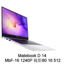 笔记本电脑⑩Matebook D 14 MbF-16 I5 锐炬80 16 512 14寸