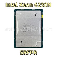 至强XeonGold 6230N SRFPR 20核40线程2.3GHz FCLGA3647服务器CPU