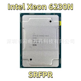 ����XeonGold 6230N SRFPR 20��40����2.3GHz FCLGA3647������CPU