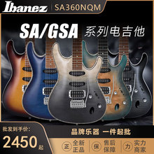 Ibanez电吉他依班娜SA360 SA60 SA260 SA460电吉他入门初学者