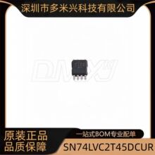 SN74LVC2T45DCUR ���bVSSOP-8 ߉݋�����·�댧�wоƬ
