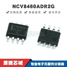 NCV8460ADR2G SOP-8 ˿ӡV8460A ��ѹ��������оƬ ���ʵ��ӿ���