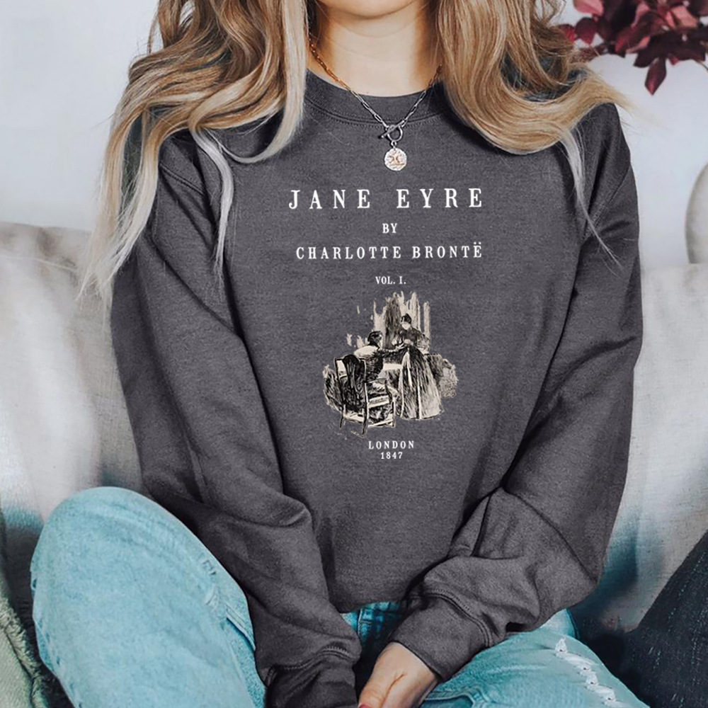 Jane Eyre Sweatshirt Charlotte Bronte Hoodie Booktok