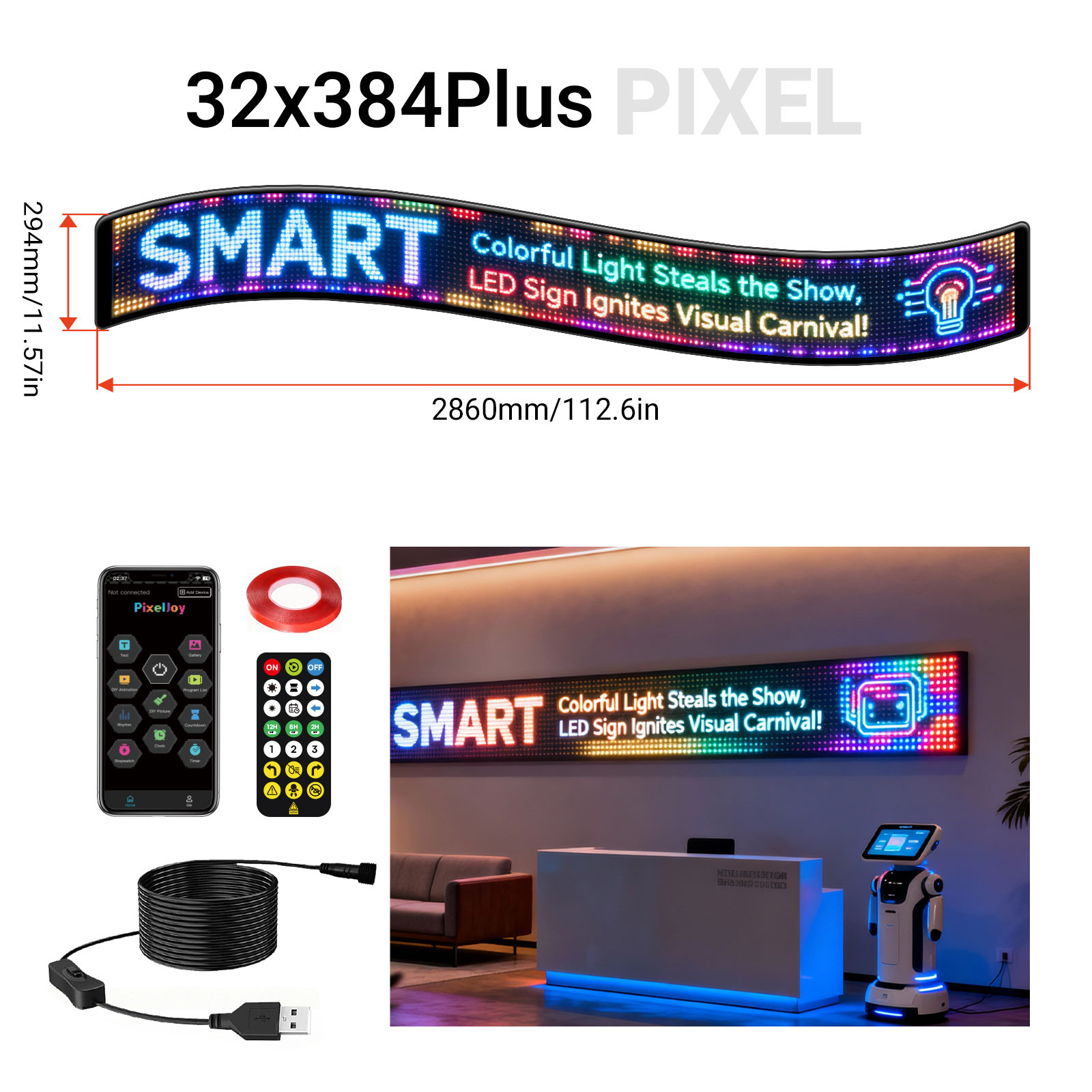 32 * 384 Plus píxeles (tamaño 294 * 2860mm)