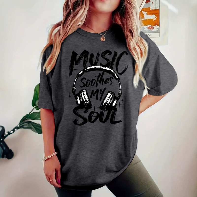 European and American Fashion Music Soothes My Soul Letter Slogan Print Fashion Loose Casual Short-Sleeved Round Neck T-Shirt European and American Fashion Music Soothes My Soul Letter Slogan Print Fashion Loose Casual Short-Sleeved Round Neck T-Shirt