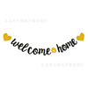 Welcome Home welcomes home love flash powder, banner banner, family gathering birthday party pull flower