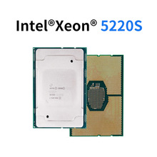 适用原厂英特尔intel 至强 Xeon Gold 5220S 服务器cpu处理器
