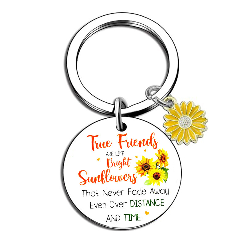 True Friends Friends Sunflower Colored Stainless Steel Keychain Inspirational Long Distance Friendship Friends