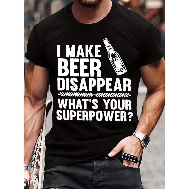 Funny Beer Lover T-Shirt I Make Beer Disappear What's Your S