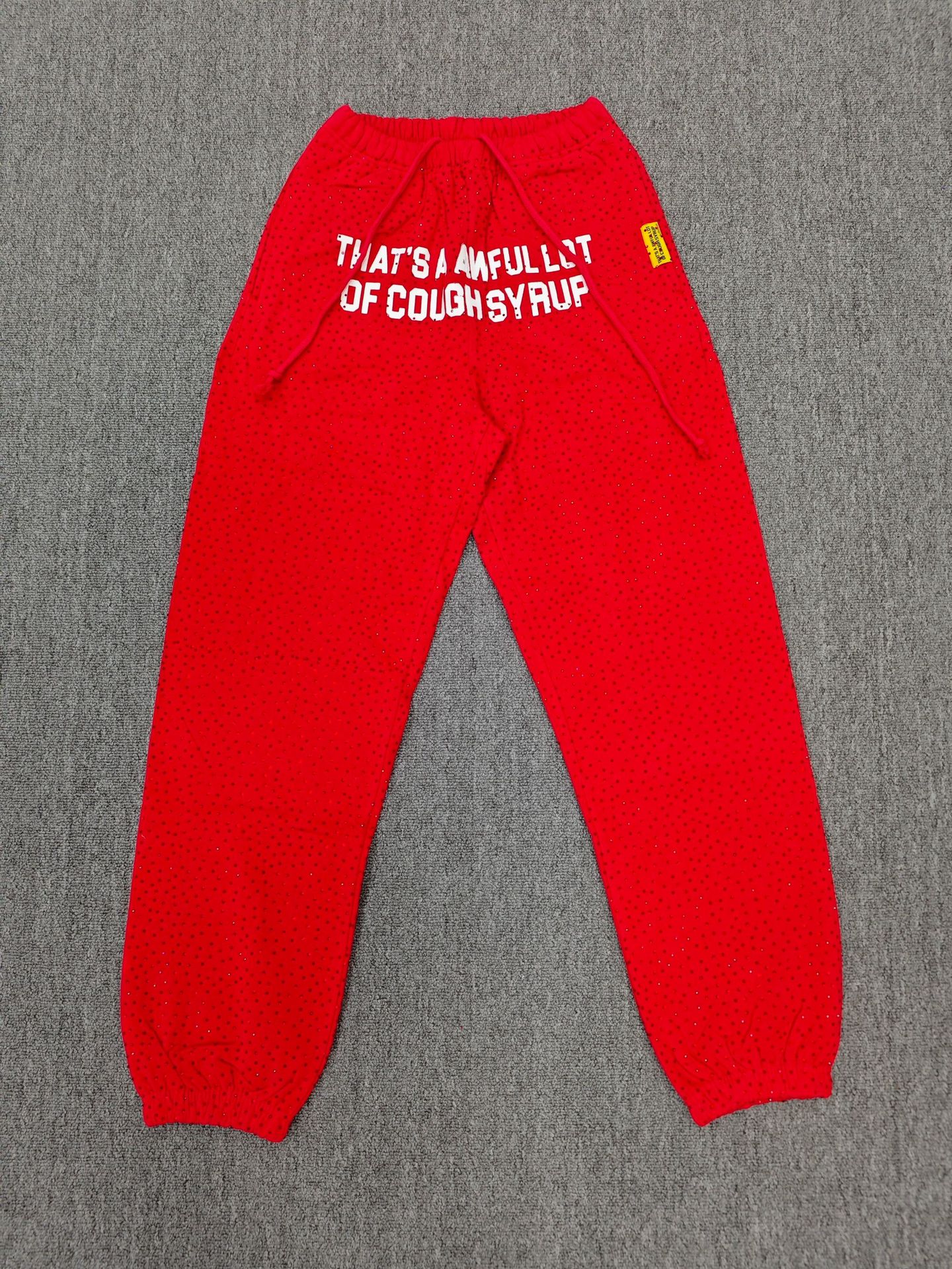That's A Awful Lot Of Cough Syrup Sweatpants Red