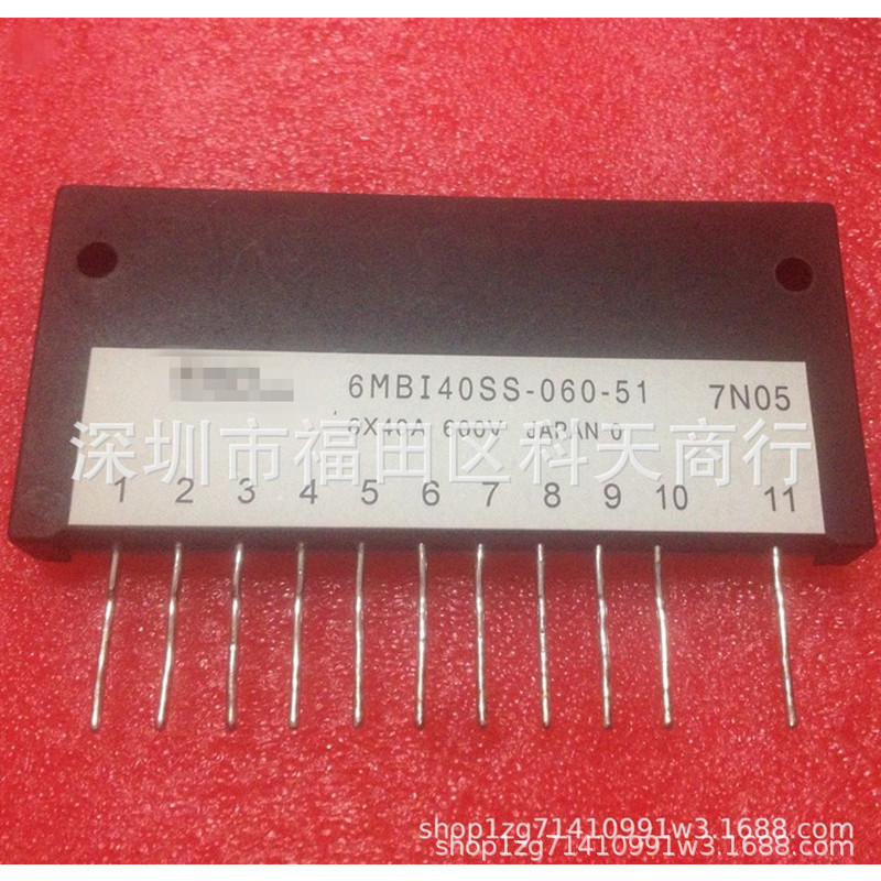 全新 6MBI40SS-060-51 现货 模块 MODULE 需要了解详情可进店咨询