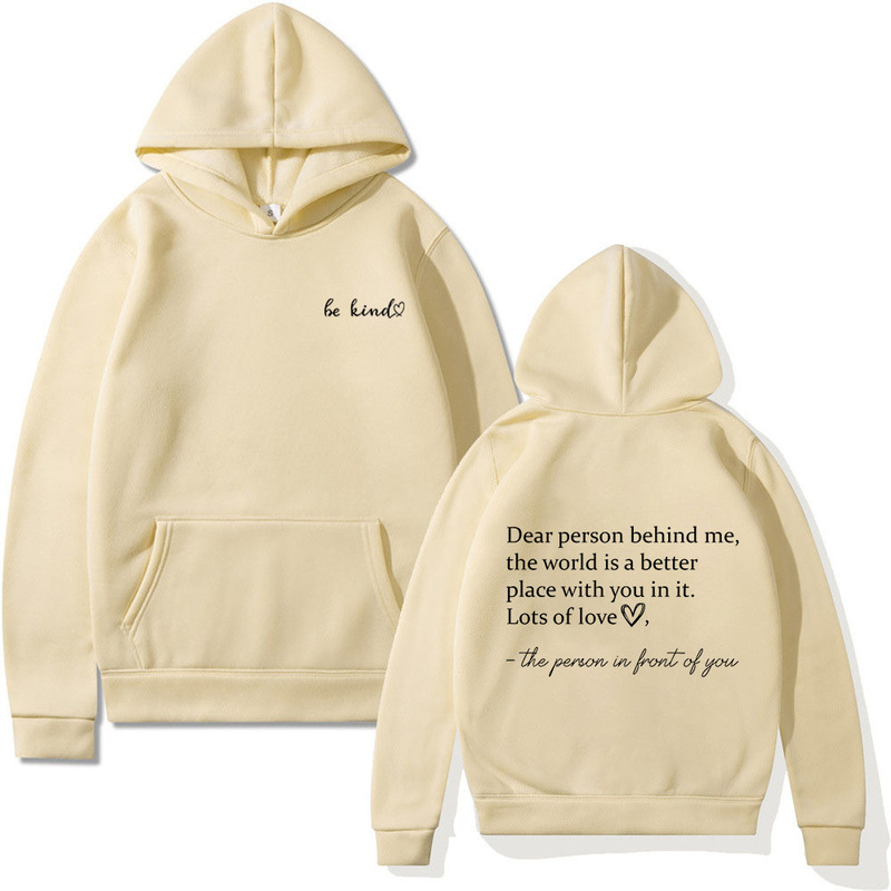 Dear Person Behind Me Hoodie, Unisex Sweatshirt with Printed Kangaroo Pocket and Drawstring, Printed Top