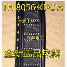 TH8056 TH8056KDCA SOP14 TH8056KDC-AAA-008-RE SOP8 ȫԭװ