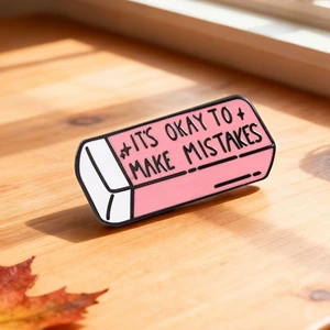 Pink Eraser "It's Okay to Make Mistakes" Enamel Brooch Mental Health Lapel Pin Inspirational Message Badge