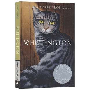 Wellington legend English original Whittington chapter book Bridge book Newbury literature Silver Award