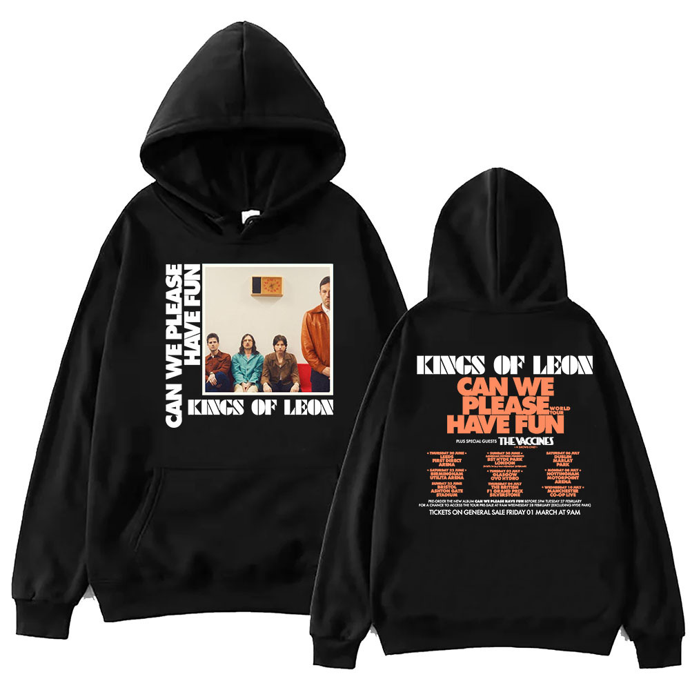 Can We Please Have Fun Kings Of Leon Hoodie Harajuku Hip Hop