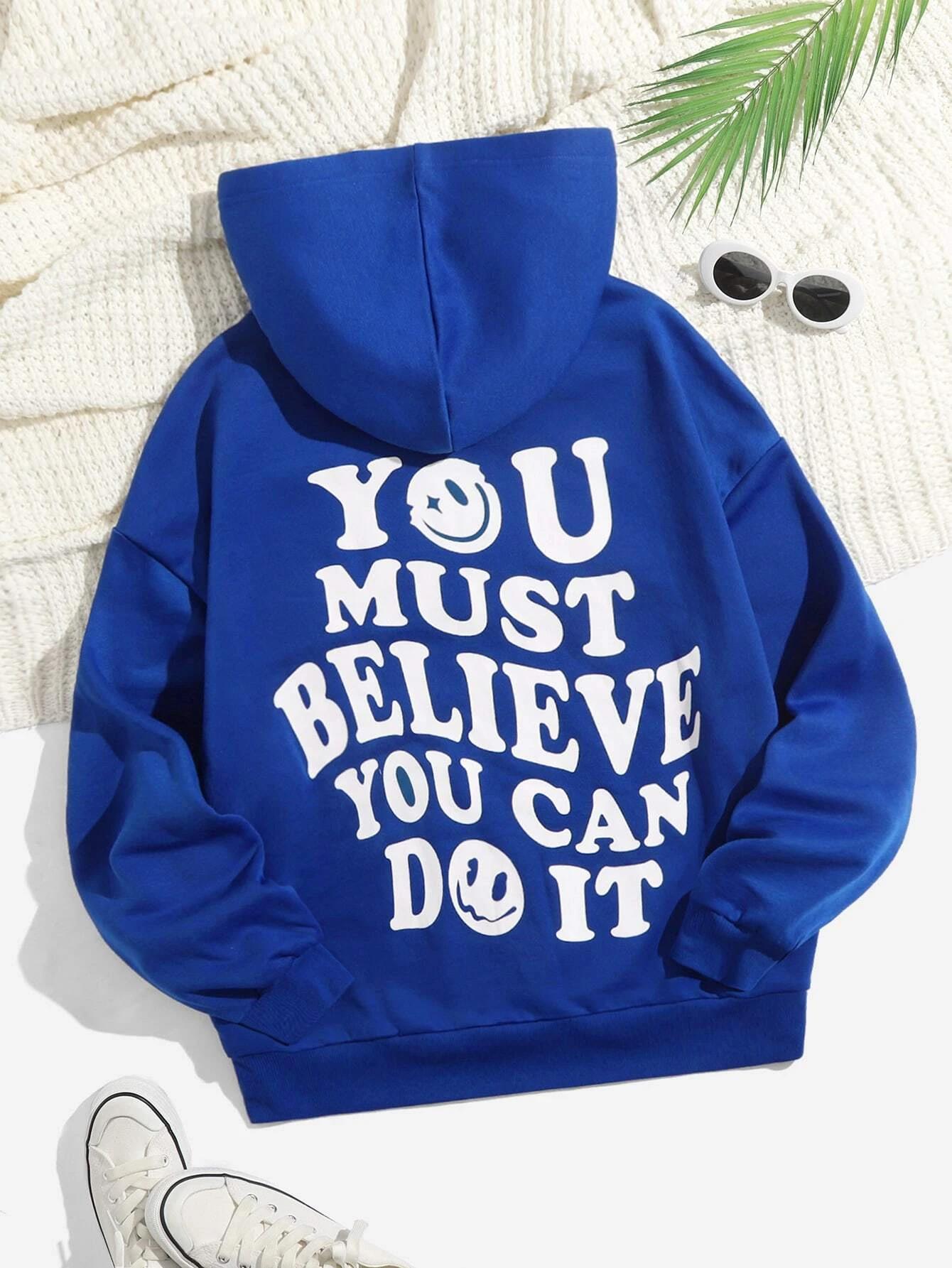 You Must Believe You Can Do It Letter Hoodie Female Fashion