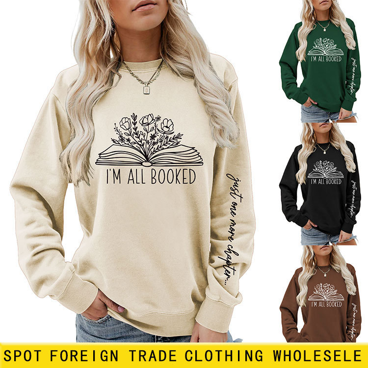 European and American temperament letter arm print I'm all booked just one more casual long sleeve sweater