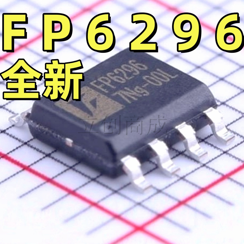 New Original Fp6296 Fp6296Xr-G1 Patch Sop-8 10A 13V Boost Dc-Dc Chip New Original Fp6296 Fp6296Xr-G1 Patch Sop-8 10A 13V Boost Dc-Dc Chip