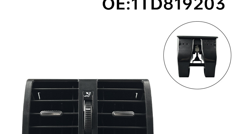 1TD819203A is suitable for the rear air conditioning outlet of Volkswagen Touran and Caddy 2003-2014 1TD819203