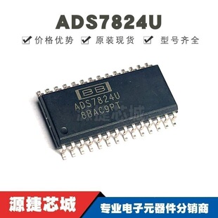 ADS7824U �NƬSOP-28 �zӡADS7824U ģ���D�Q��оƬ �ṩBOM���