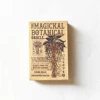 The magickal botanicaloracle magical plant