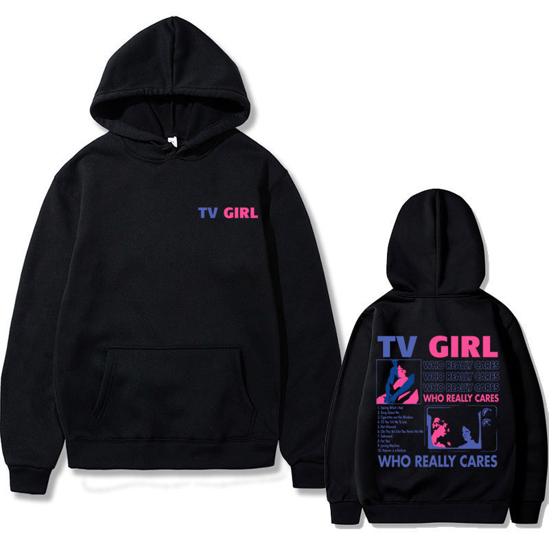 New TV Girl Hoodie Who Really Cares Album Print Men Woman Ho
