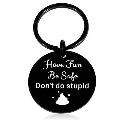 Don't do stupid keychain love mom funny christmas valentine teen girl boy birthday