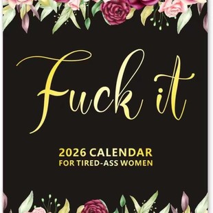 �羳F*ck It - Calendario 2026 para mujeres cansadas ƣ���՚v