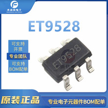 ET9528 ȫ��ԭװ ��װSOT23-6 36V ��ѹ���뱣��IC