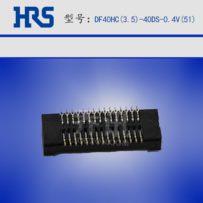 ����DF40HC(3.5)-40DS-0.4V(51)��������԰�Բ������װhirose