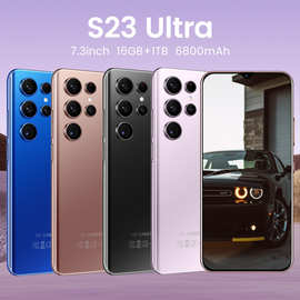 跨境爆款手机S23 Ultra 7.3寸大屏500万像素 安卓8.1 工厂批发