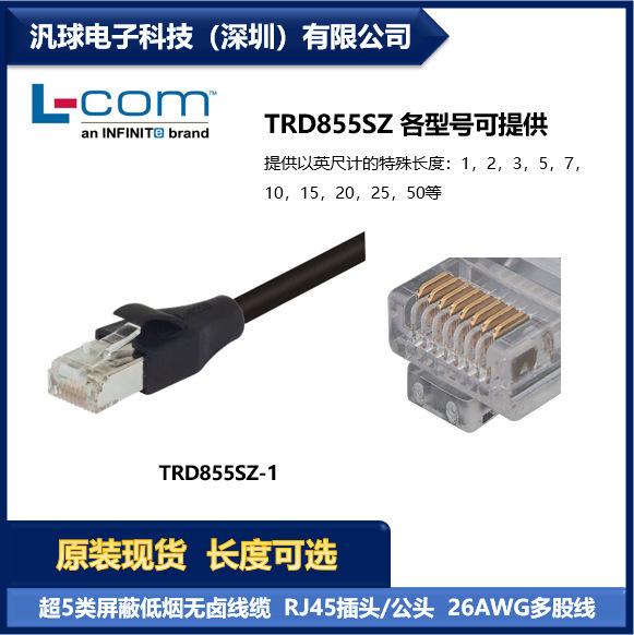 L-Com Trd855Sz Can Be Provided in Various Models. Category 5 Shielded Low Smoke Halogen-Free Cable in Stock