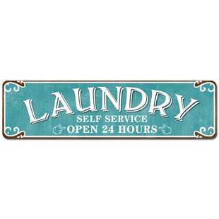 Laundry Self Service Open 24 Hours Sign