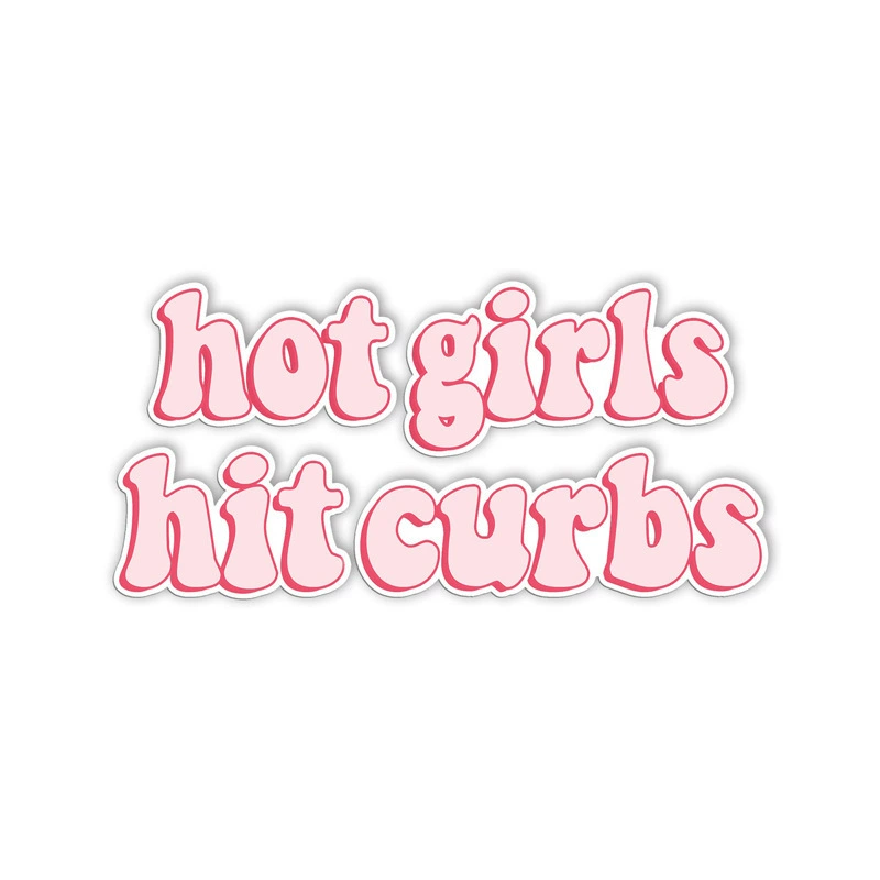 Кросс-граничная английская наклейка на хвост автомобиля Hot Girl Hit Curbs Ethylene Ethylene Bar Bar Bar Моторовая наклейка на стекло