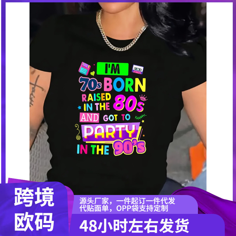 Women's Plus Size Colorful Graphic T-Shirt -'I'M 70, Born in the 80S' Design, Short Sleeve, Casual