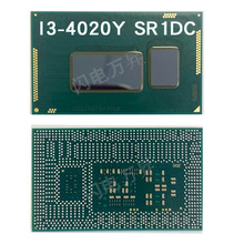 正式版I3 4020Y SR1DC笔记本CPU处理器4代双核四线程BGA1168植球