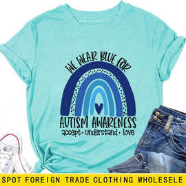 亚马逊个性圆领女短袖we wear blue for autism awareness休闲T恤