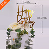 Factory direct selling acrylic cake plug -in baking decorative supplies happybnsday