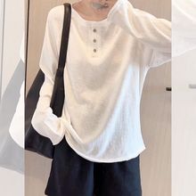 毛边亨利极简T恤女早秋打底衫百搭气质上衣纽扣领宽松慵懒风长袖