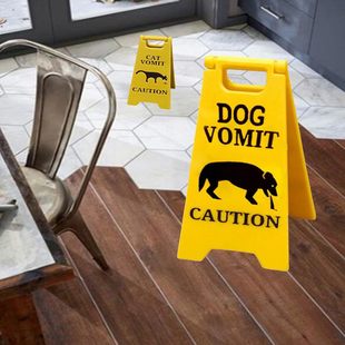 Printed Cat Vomit Sign,Dog Vomit Sign