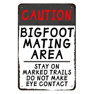 Humor Warning Tin Painting "Bigfoot Mating Area" Funny Outdoor Theme Decoration