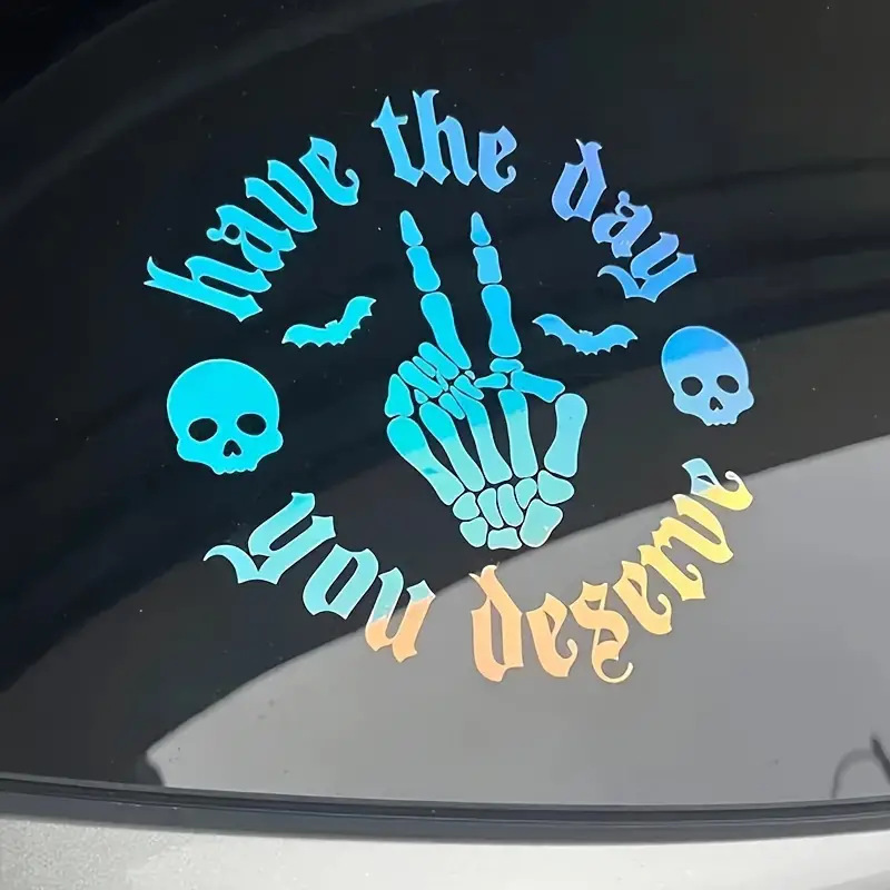 Skull Hand Car Window Sticker Have the Day You Deserve Car Sticker Body Glass Decoration Decal Cross-Border Hot Selling Skull Hand Car Window Sticker Have the Day You Deserve Car Sticker Body Glass Decoration Decal Cross-Border Hot Selling