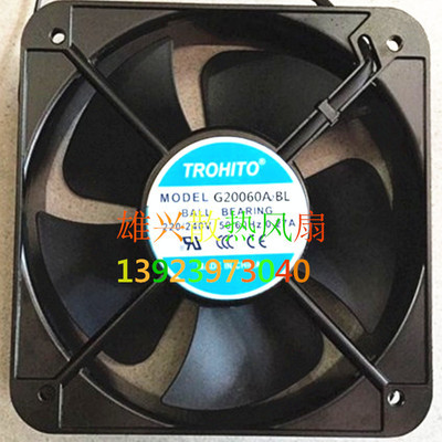 原装正品TROHITO 20060 220V G20060A2BL 220V-240V 50/60HZ 通风