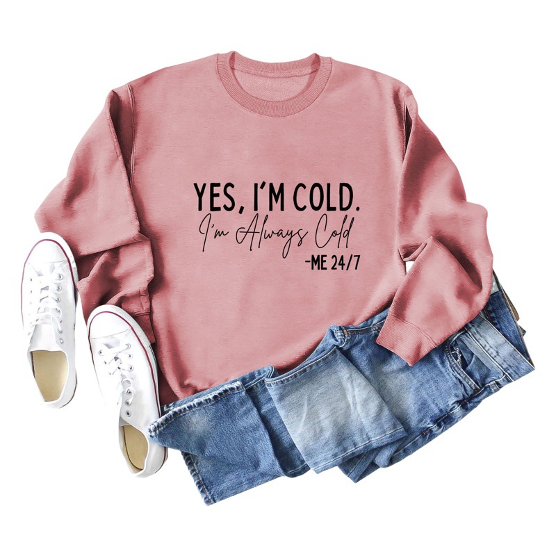Amazon Transbordador YES I'M COLD I'm Always Cold Suéter con estampado minimalista Cuello redondo Top Mujer