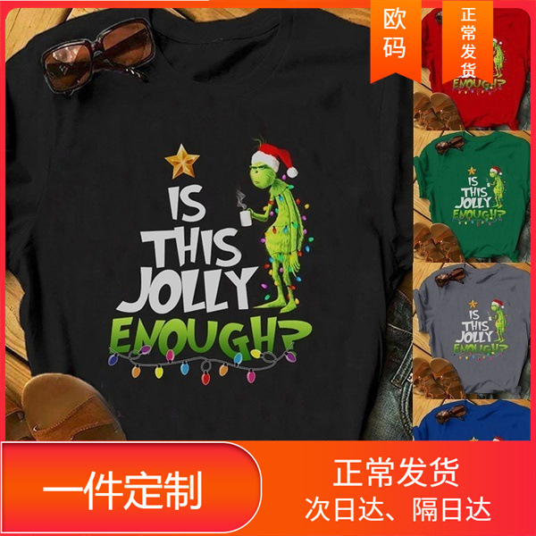 European Size Ladies Time T-Shirt Grinch Christmas Shirt T-Shirt Christmas Hot Stamp T-Shirt