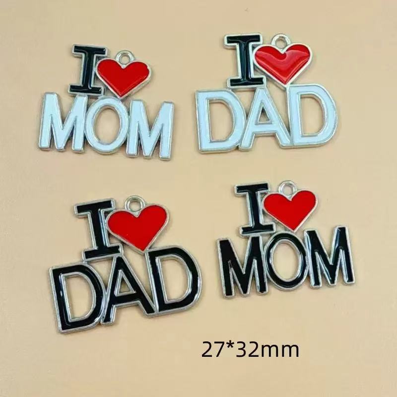 I Love Dad Papa, Mom Mom Oil-Drip Alloy Pendant Father's and Mother's Day DIY Jewelry Accessory Pendant